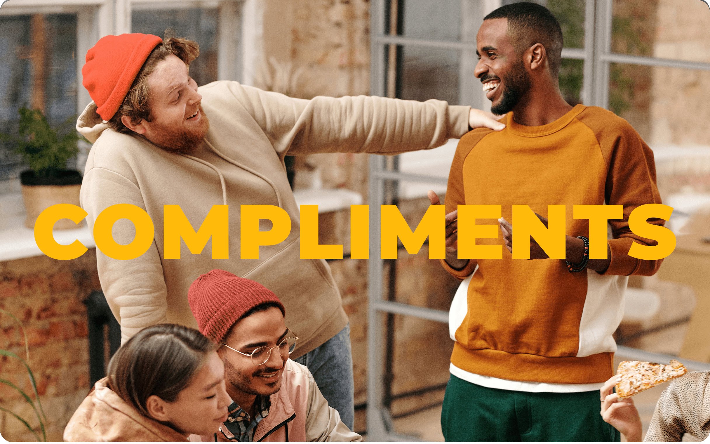 Ein Leitfaden für Komplimente | Wie du jemandem auf Englisch den Tag verschönerst